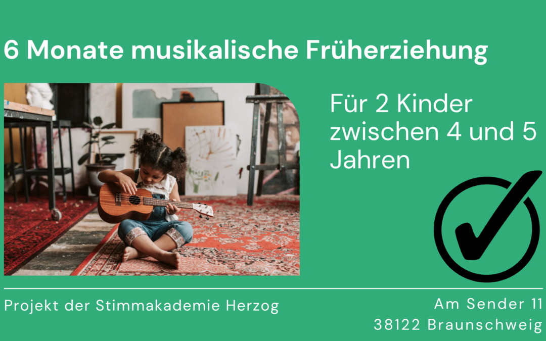 2 Plätze für 6 Monate für musikalische Früherziehung / 2 offers for 6 months for early musical education